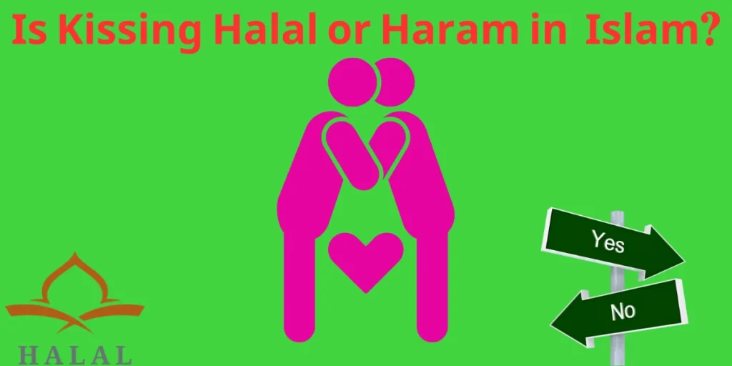 Is Kissing Halal?