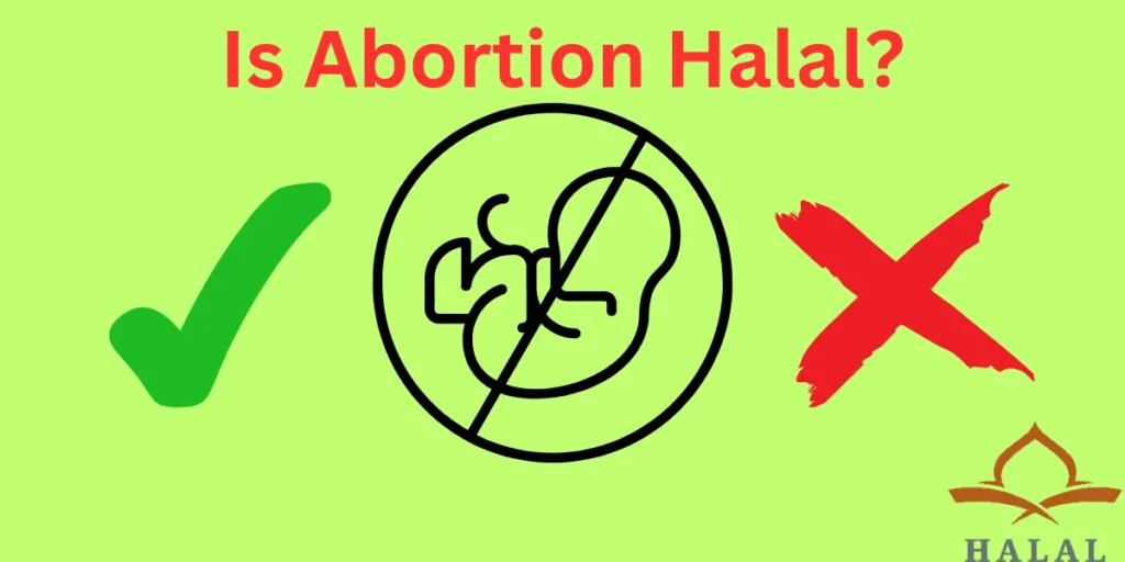 Is abortion Halal?